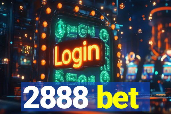 2888 bet